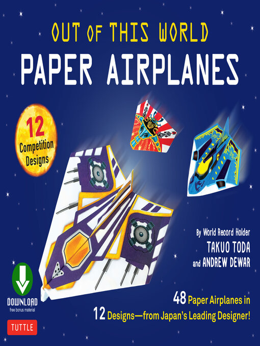 Title details for Out of This World Paper Airplanes Ebook by Takuo Toda - Available